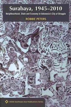 RobbiePeters-Surabaya1945-2010